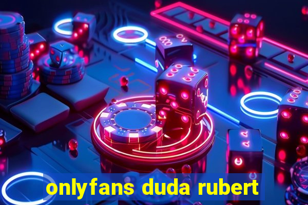 onlyfans duda rubert